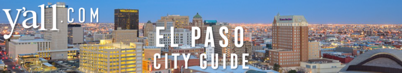 El Paso TX Travel Guide