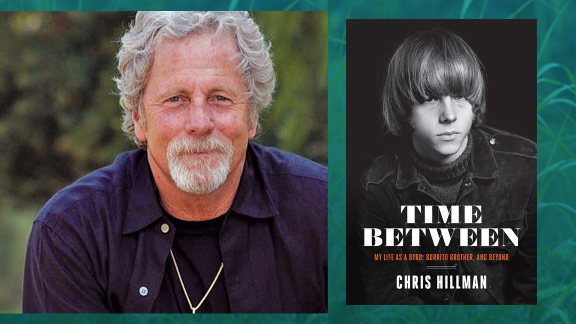 Chris Hillman: Singer, Author of 'Time Between' - Yall.com